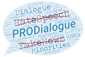 Pro Dialogue – Combating hate speech and fake news through the inter-cultural dialogue of citizens